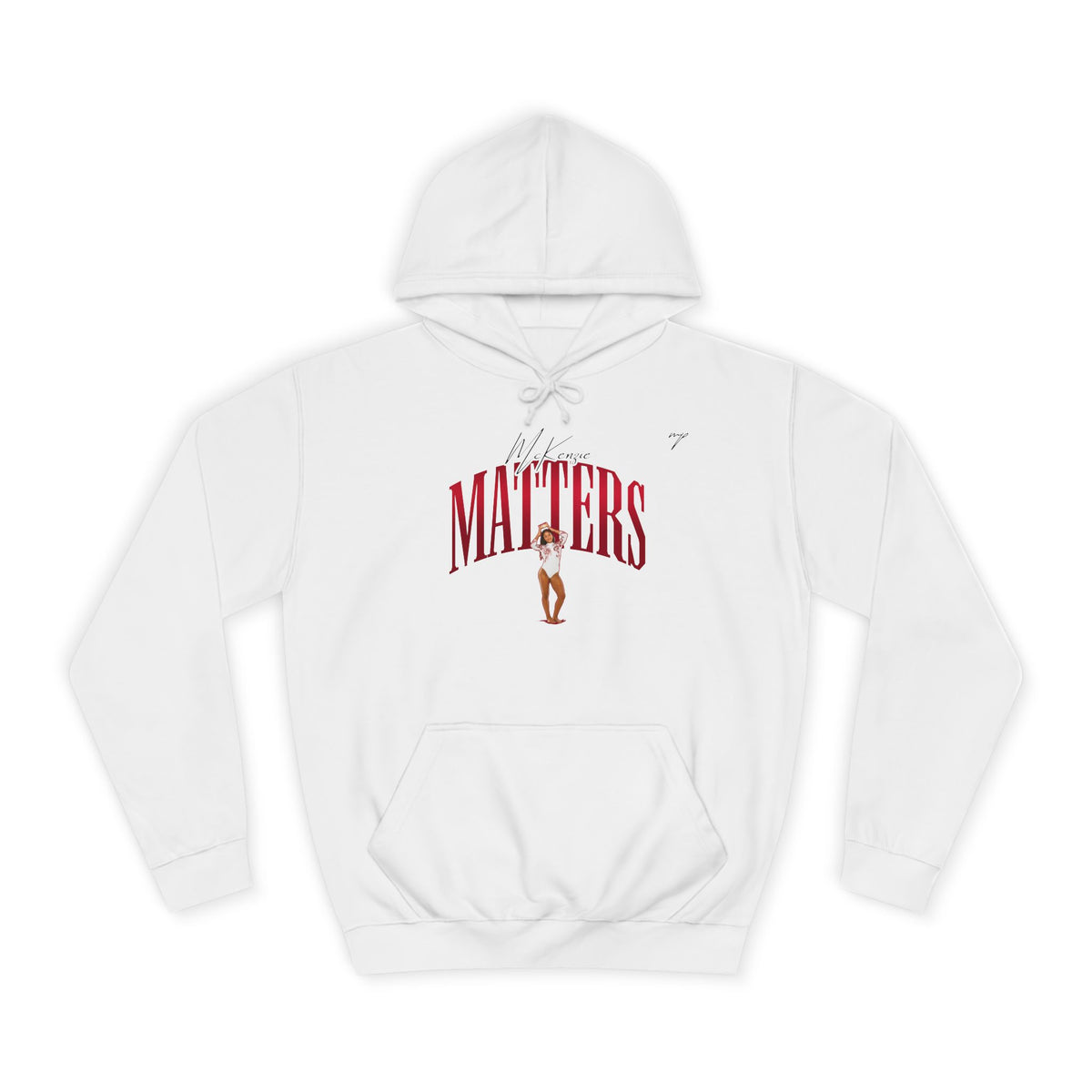 McKenzie Matters Hoodie