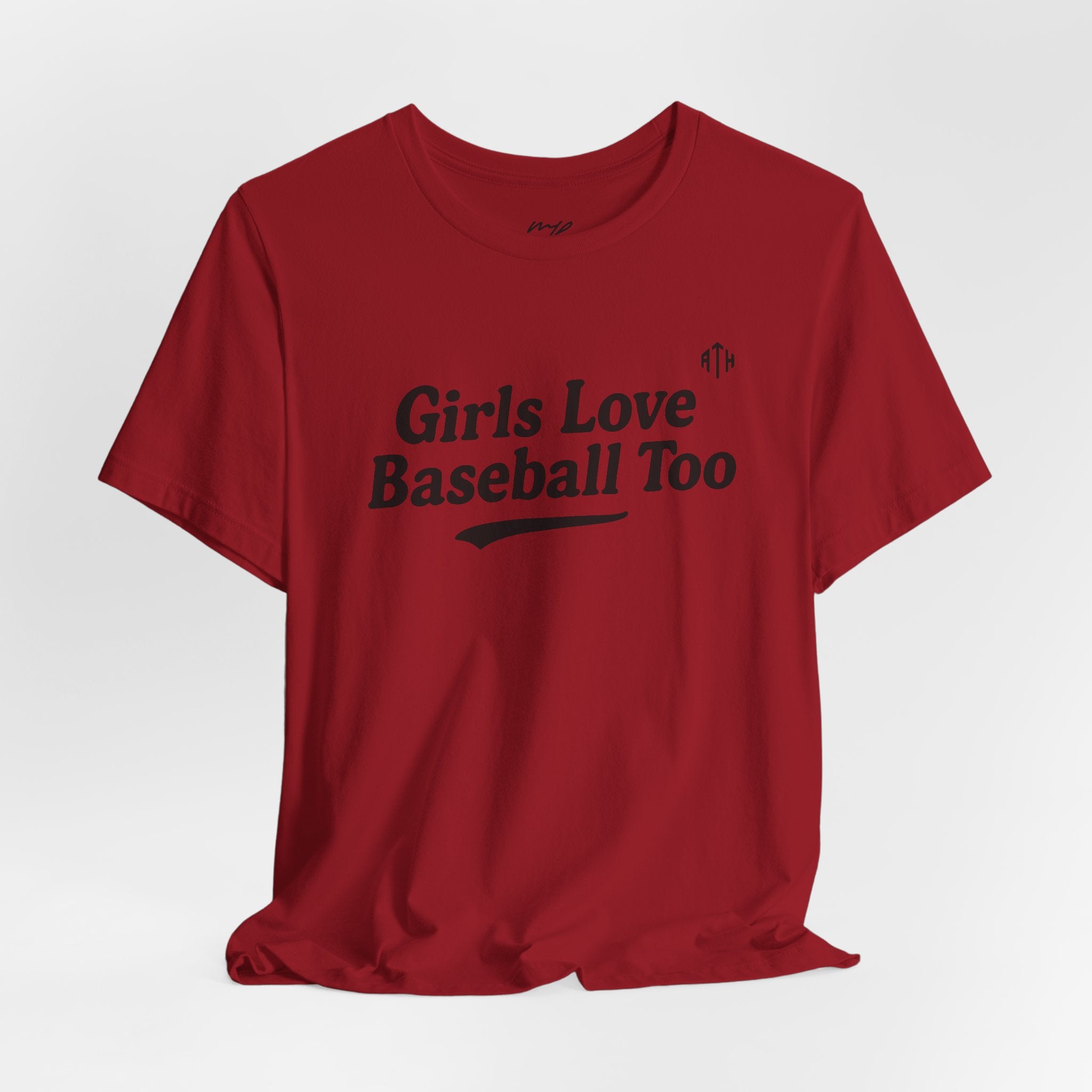 Girls Love Baseball Too Tee