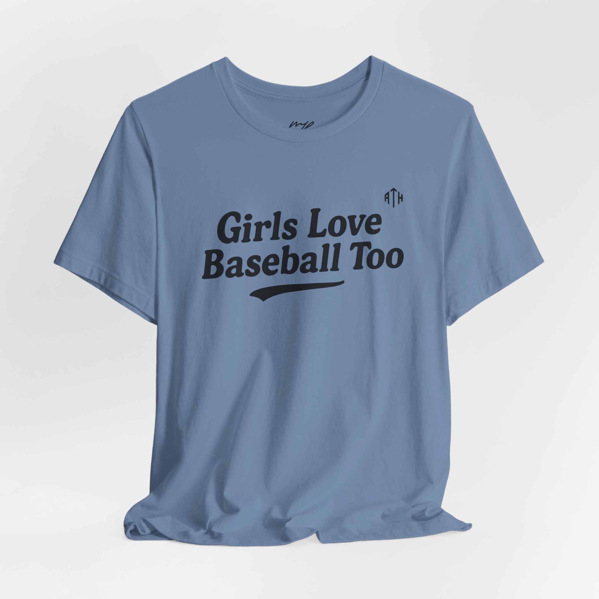 Girls Love Baseball Too Tee
