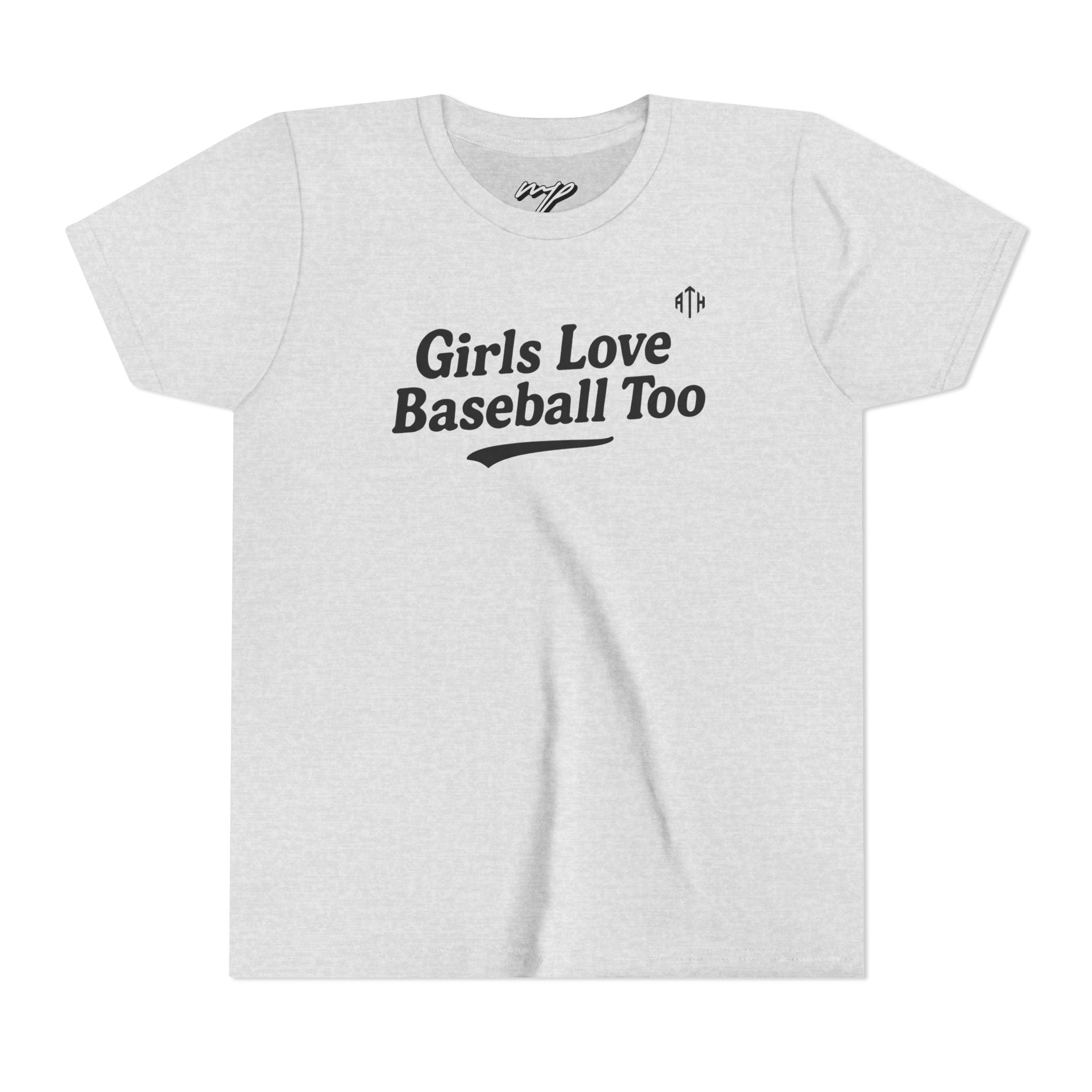 Girls Love Baseball Too Youth Tee