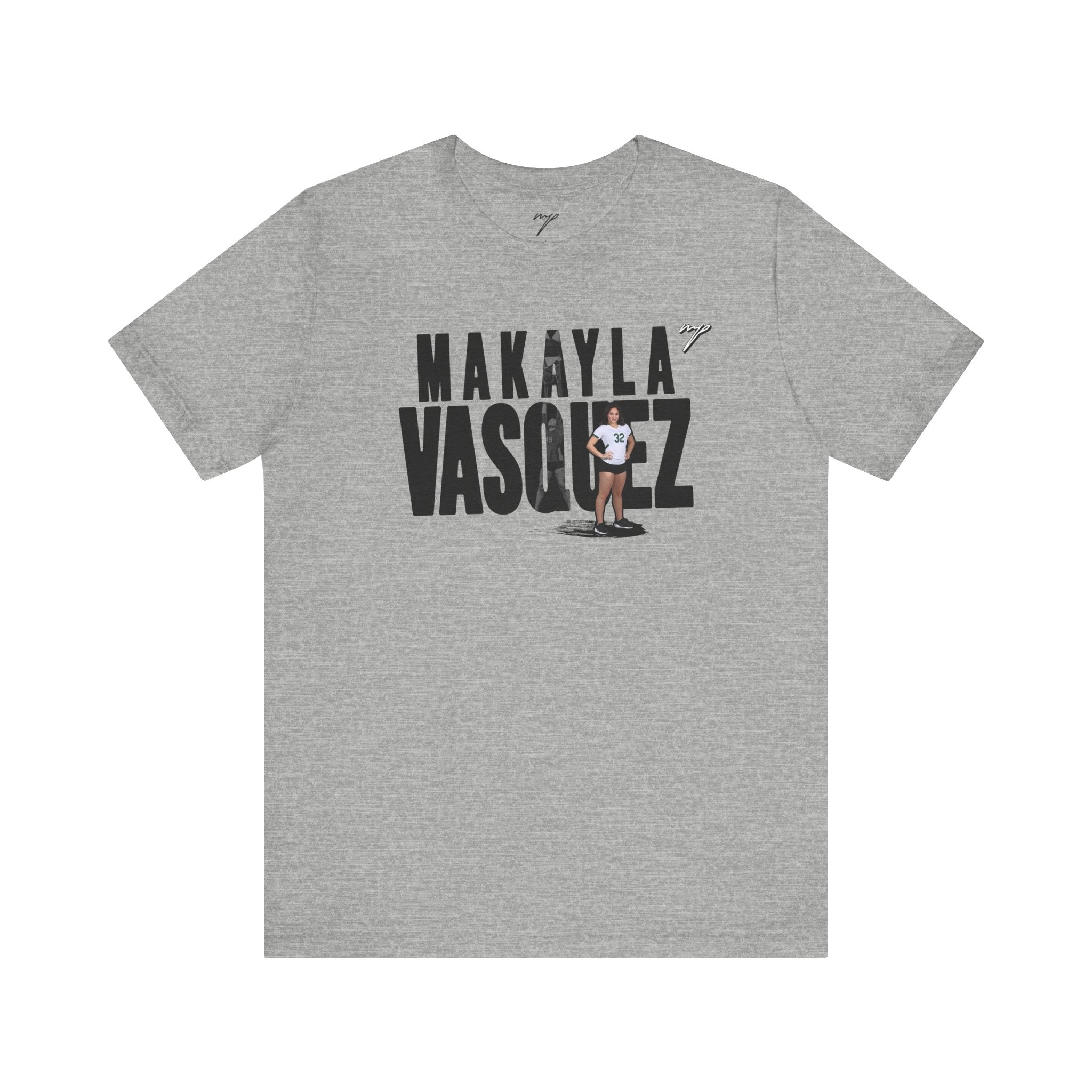 Makayla Vasquez Graphic Tee