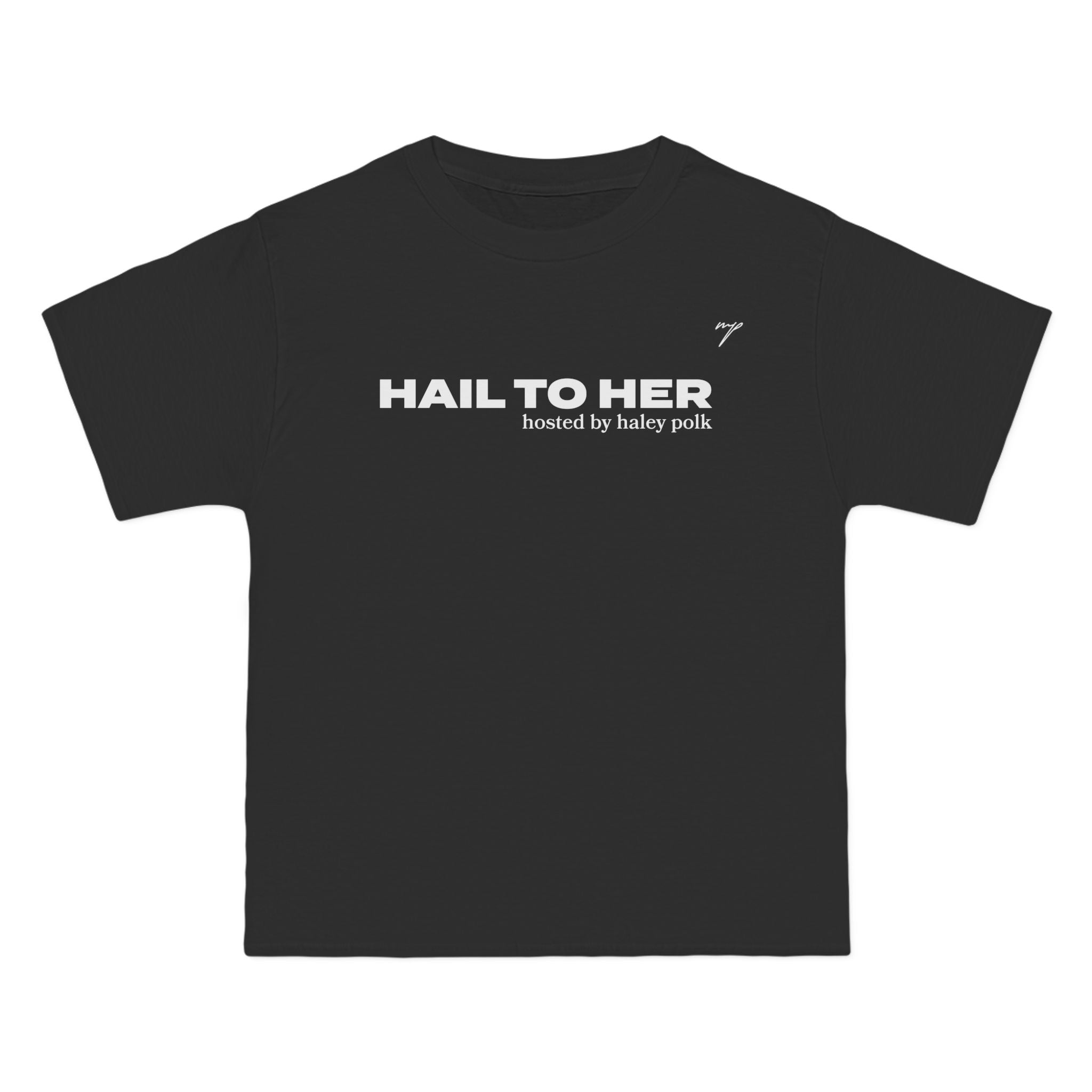 Hail to Her Exclusive Vintage Tee