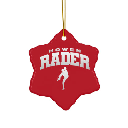 Kowen Rader Ceramic Ornament