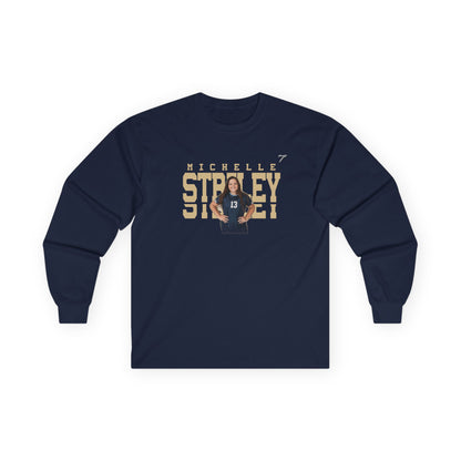 Michelle Striley Long Sleeve Tee