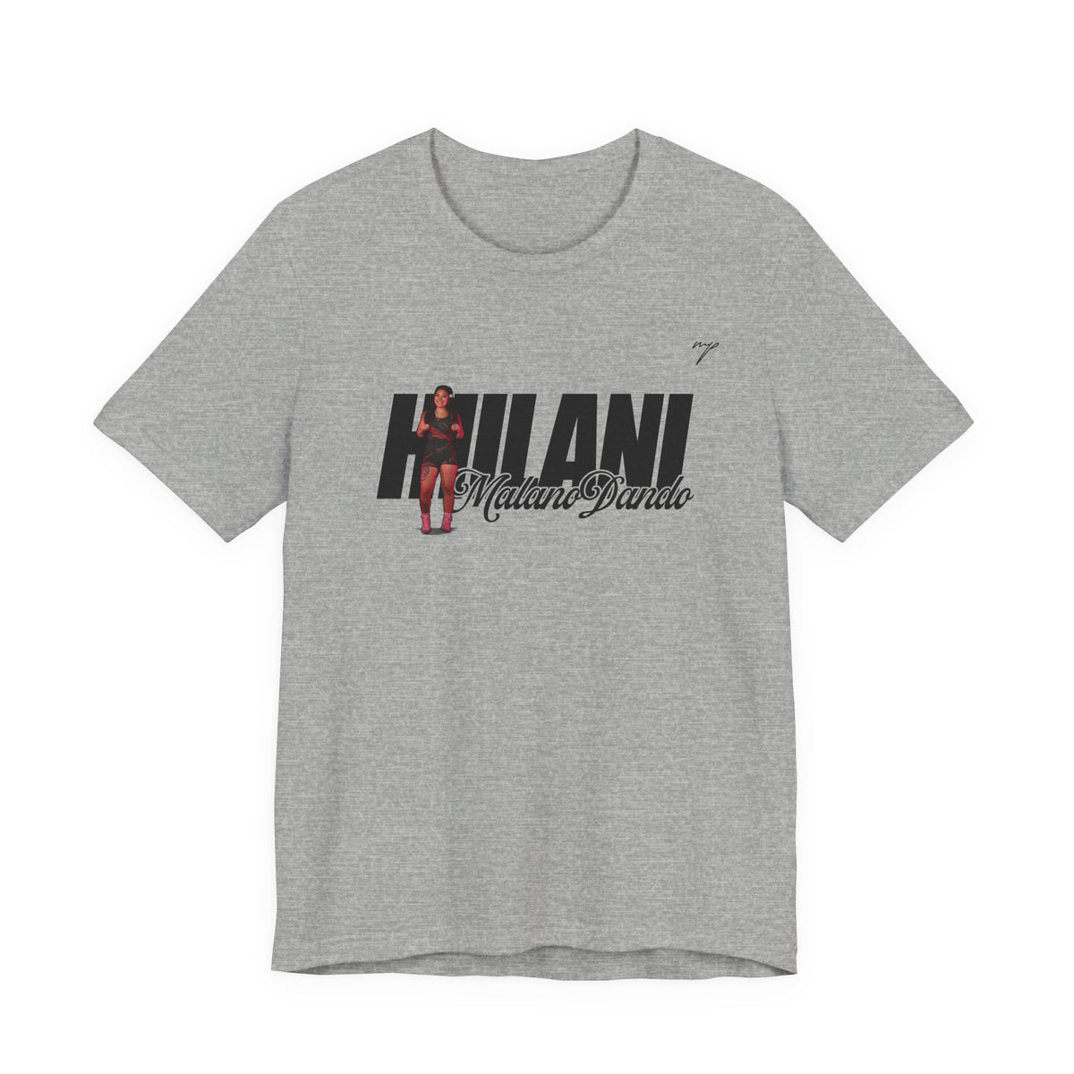 Hiilani Malano-Dando Graphic Tee