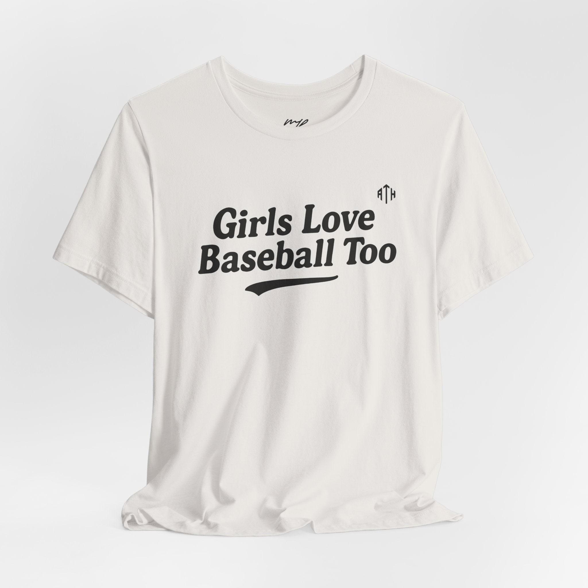 Girls Love Baseball Too Tee