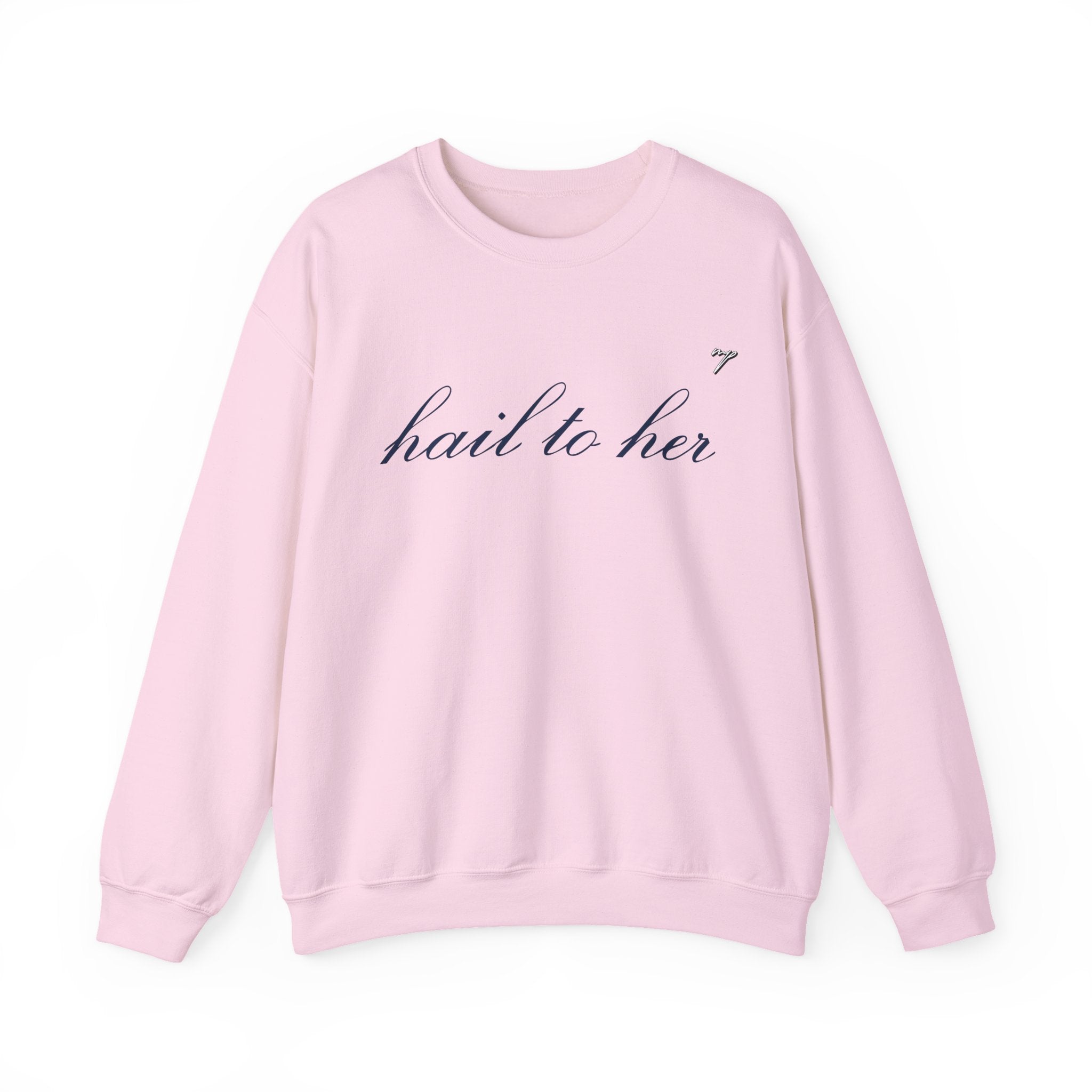Hail to Her Crewneck