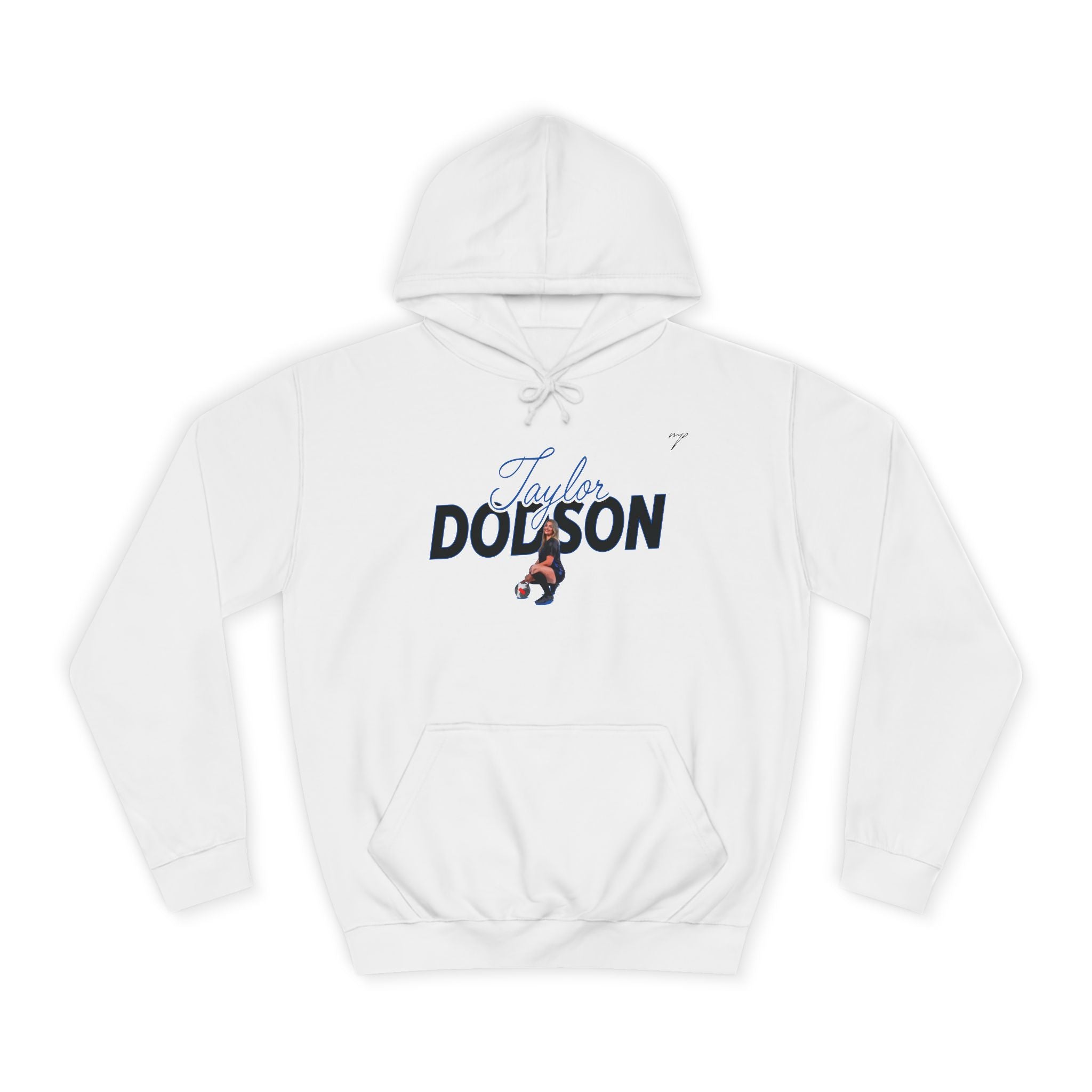 Taylor Dodson Hoodie