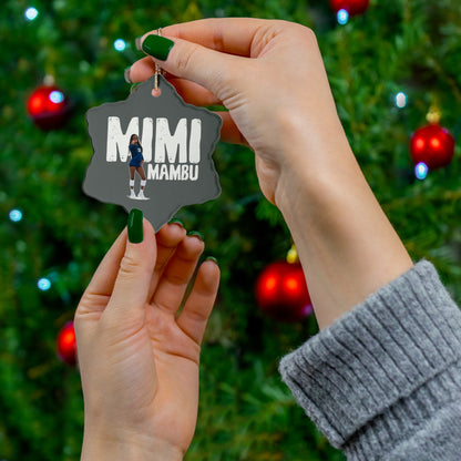 Mimi Mambu Ceramic Ornament