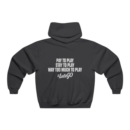 #LutzGo "Pay to Play" Hoodie