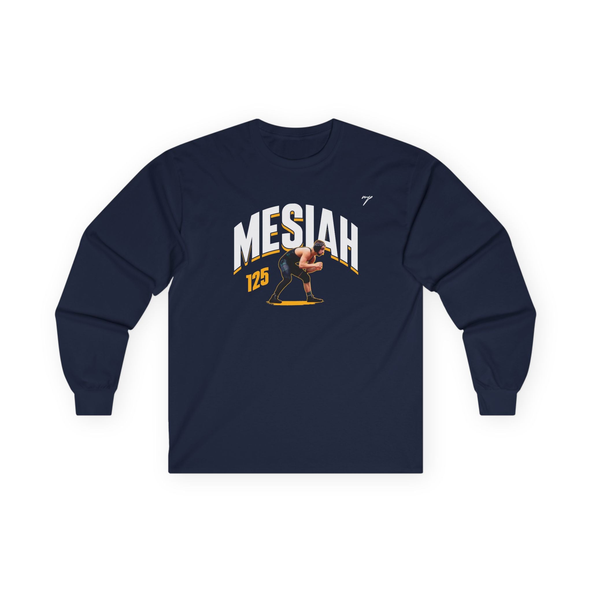 Mesiah Montoya Long Sleeve