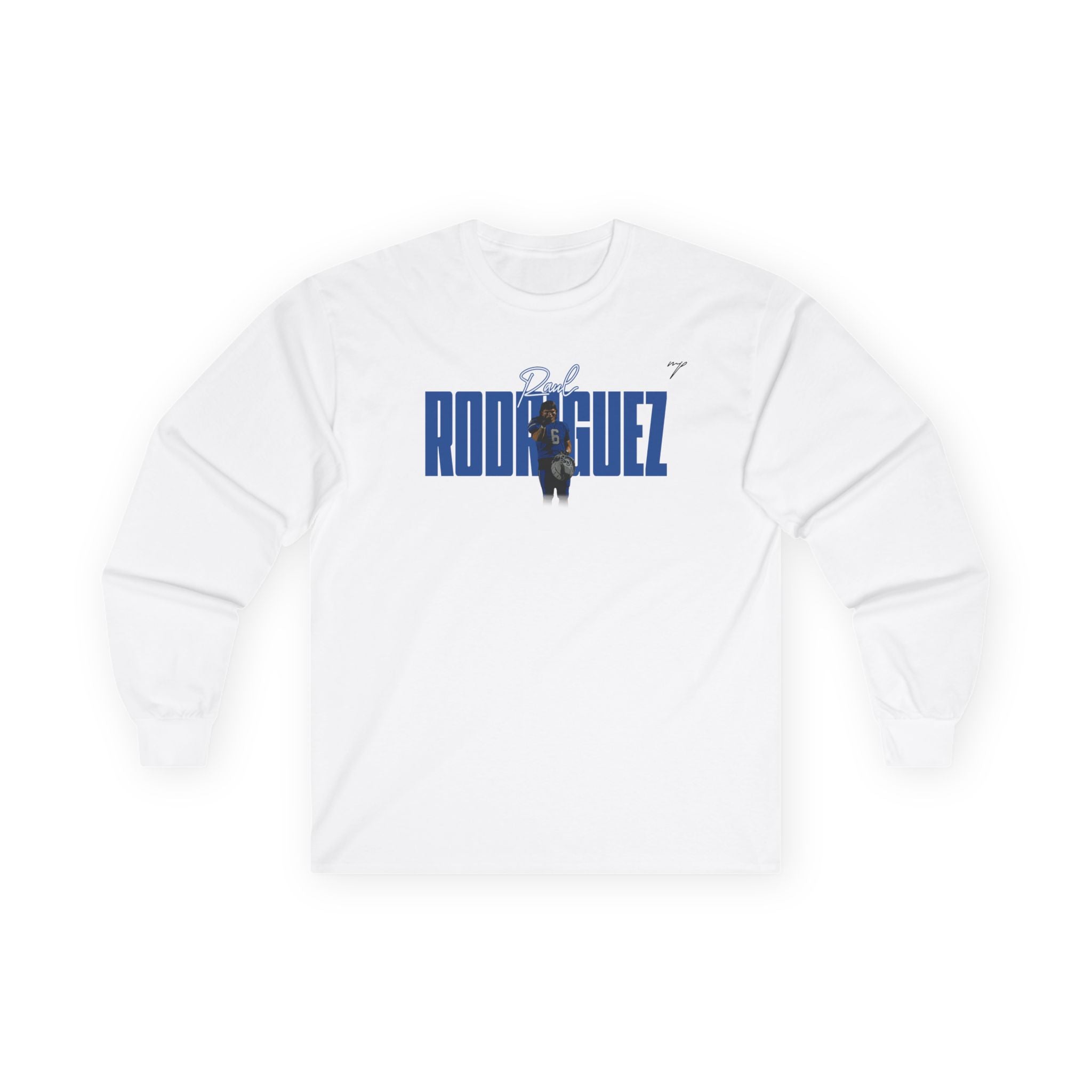 Raul Rodriguez Long Sleeve