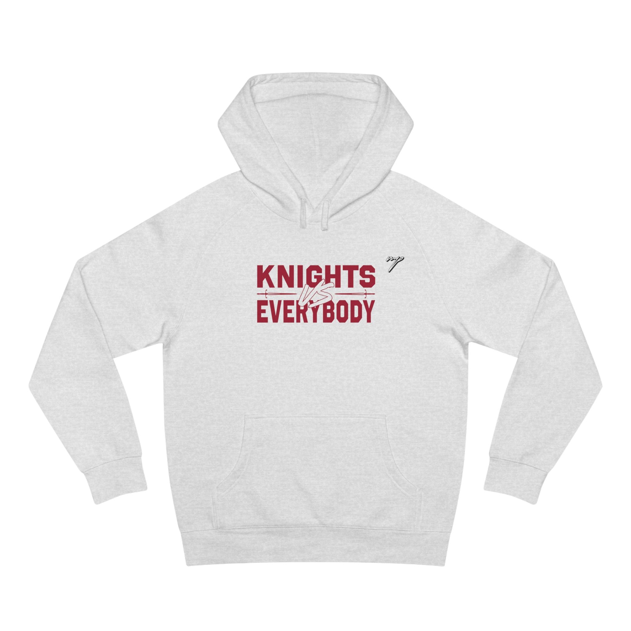 Knights vs Everybody Hoodie