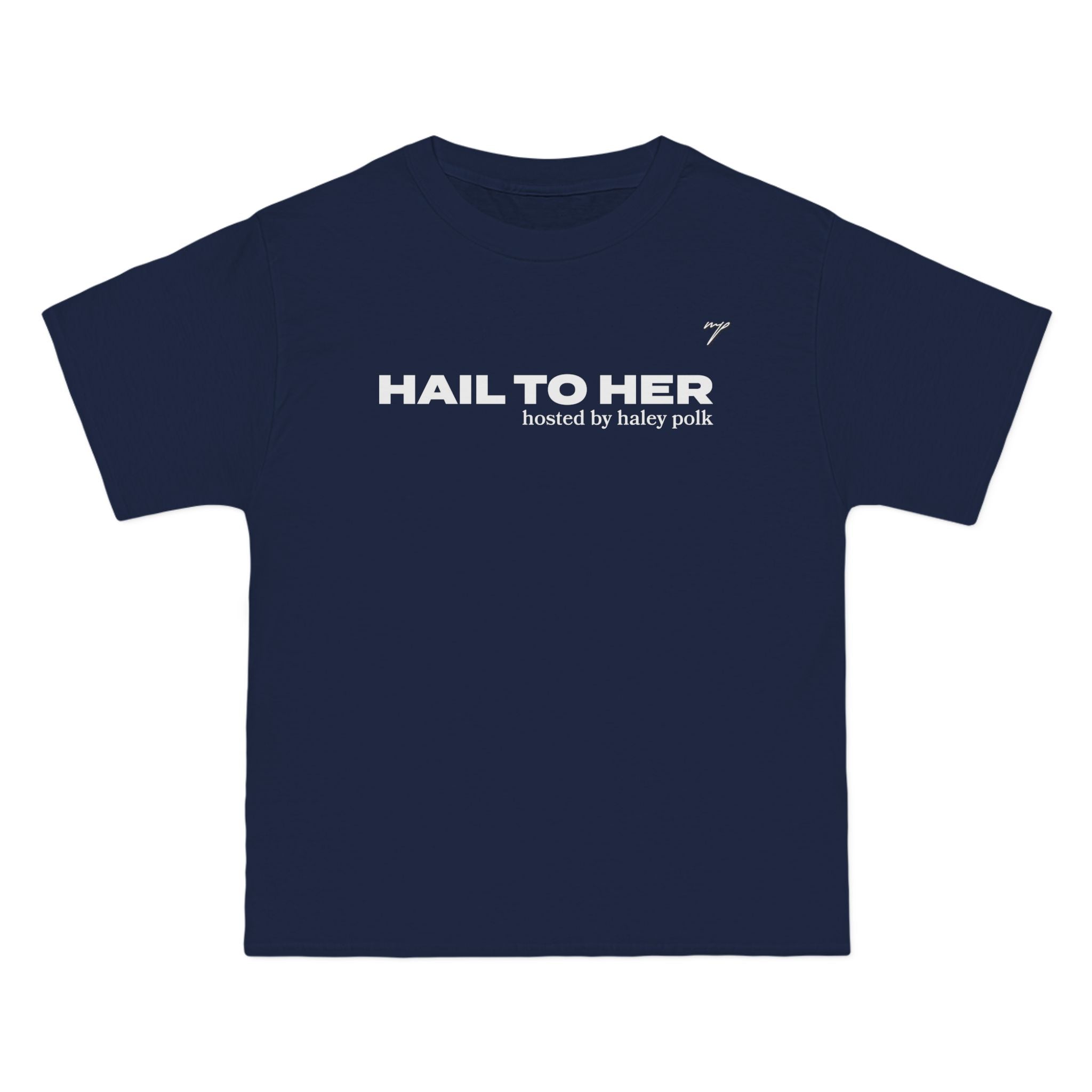 Hail to Her Vintage Tee