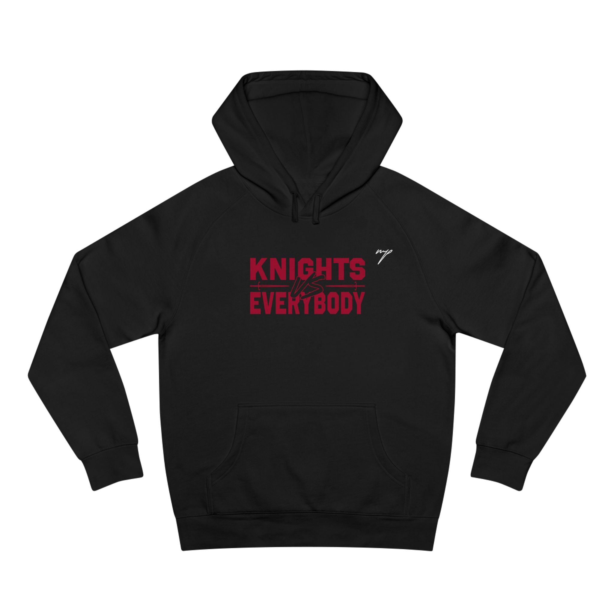 Knights vs Everybody Hoodie